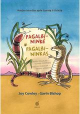 Pagalbininkė ir Pagalbininkas: naujos istorijos apie Gyvatę ir Driežą