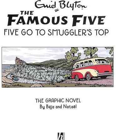 Famous Five Graphic Novel: Five Go to Smuggler's Top
