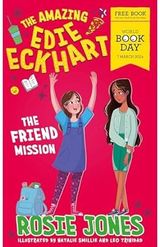 The Amazing Edie Eckhart: The Friend Mission