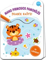 Mano pirmosios pamokėlės. Pradėk rašyti!