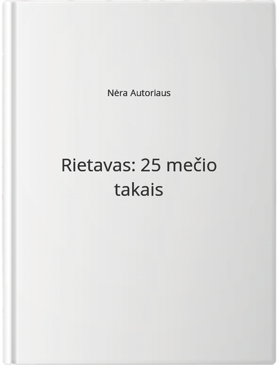 Rietavas: 25 mečio takais