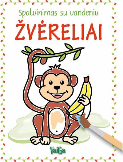 Žvėreliai. Spalvinimas su vandeniu