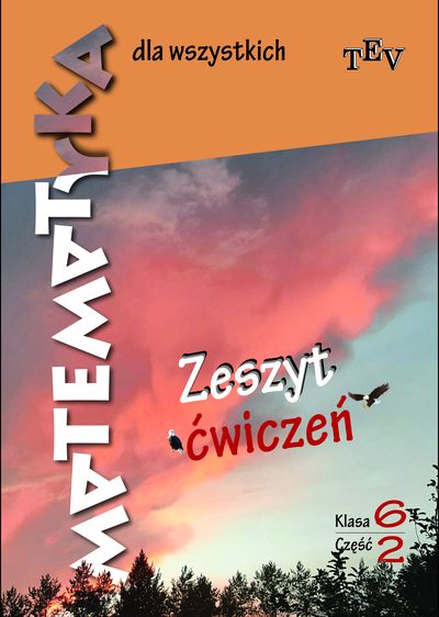 Matematika visiems. 6 klasė. 2 dalis Pratybų sąsiuvinis. Lenkų kalba