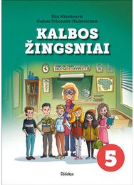Kalbos žingsniai 5. Lietuvių kalbos mokymo priemonė, skirta V klasės arba penktų jų mokymosi metų mokiniams