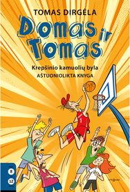 Domas ir Tomas. Krepšinio kamuolių byla