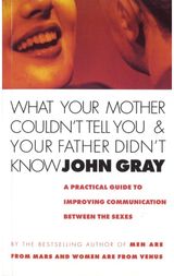 What Your Mother A Practical Guide to