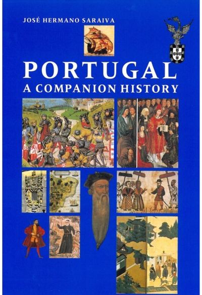Portugal A Companion History