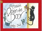 Slinky Malinki, Open