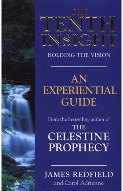 Tenth Insight An Experiential