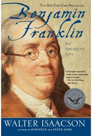 Benjamin Franklin: An American Life An American Life