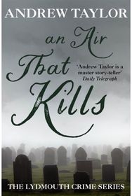 Air That Kills: The Lydmouth Crime Series Book 1 The Lydmouth Crime Series Book 1