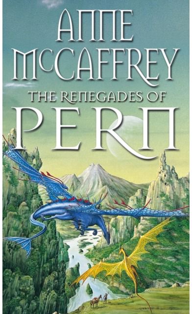 Renegades Of Pern