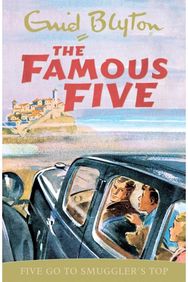 Famous Five: Five Go To Smugglers Top: Book 4 Book 4