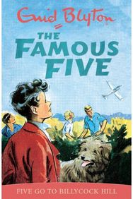 Famous Five: Five Go To Billycock Hill: Book 16 Book 16