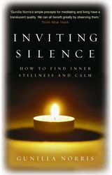 Inviting Silence How to Find Inner