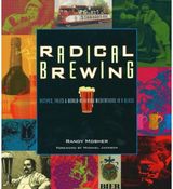 Radical Brewing Recipes, Tales and