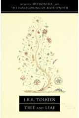 Tree and Leaf Including Mythopoeia