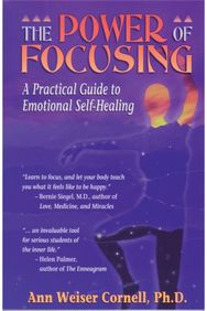 Power Of Focusing: Finding Your Inner Voice Finding Your Inner Voice