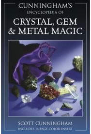 Cunninghams Encyclopedia of Crystal, Gem & Metal Magic