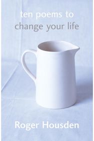 Ten Poems To Change Your Life