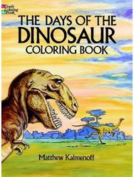 Days of the Dinosaur Coloring Book