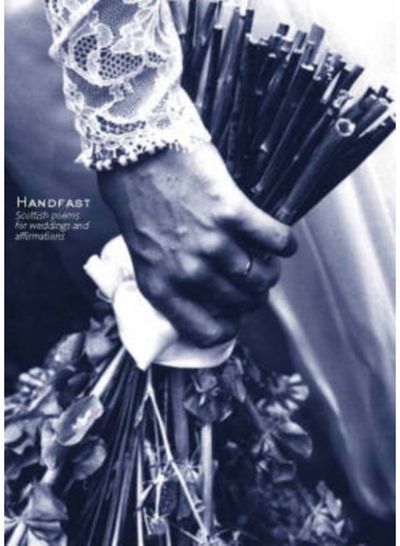 Handfast Scottish Poems for