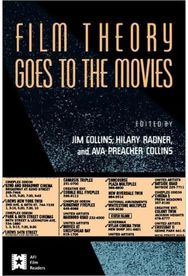 Film Theory Goes to the Movies: Cultural Analysis of Contemporary Film Cultural Analysis of Contemporary Film