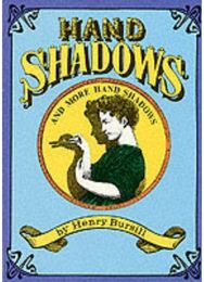 Hand Shadows and More Hand Shadows