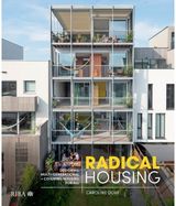 Radical Housing Designing