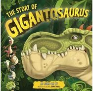 Story of Gigantosaurus: Meet the dinosaurs from the TV series! Meet the dinosaurs from the TV series!