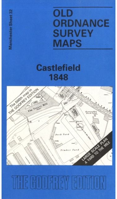 Castlefield 1848 Manchester Sheet 32