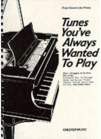 Tunes You'Ve Always Wanted To Play