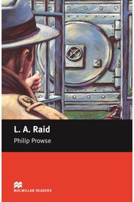 Macmillan Readers L A Raid Beginner