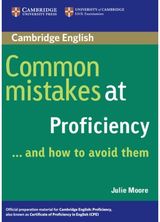 Common Mistakes at Proficiency...and How to Avoid Them