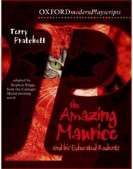 Oxford Playscripts: The Amazing Maurice and his Educated Rodents