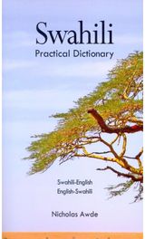 Swahili-English/English-Swahili Practical Dictionary
