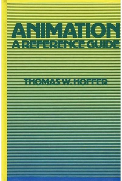 Animation A Reference Guide