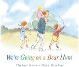 We're Going on a Bear Hunt The bestselling