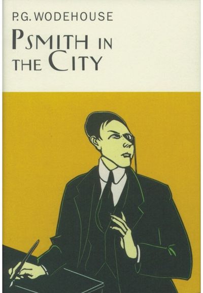Psmith In The City