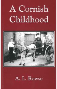Cornish Childhood: Autobiography of a Cornishman Autobiography of a Cornishman