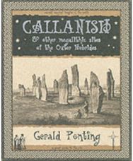 Callanish and Other Megalithic Sites of the Outer Hebrides: And Other Megalithic Sites of the Outer Hebrides