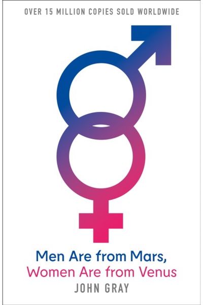 Men Are from Mars, Women Are from Venus A Practical Guide
