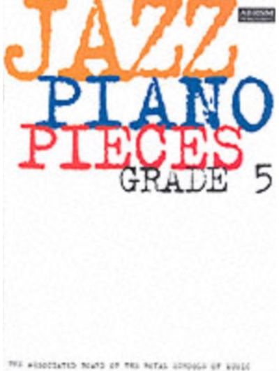 Jazz Piano Pieces, Grade 5