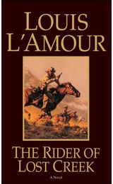 Rider of Lost Creek A Novel