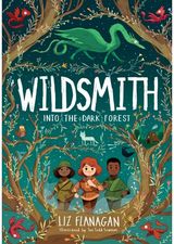 Into the Dark Forest The Wildsmith #1