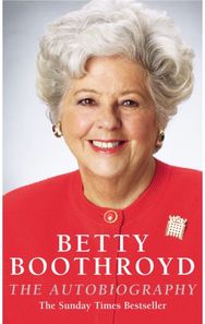 Betty Boothroyd: The Autobiography
