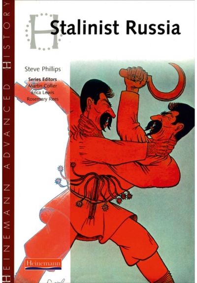 Heinemann Advanced History: Stalinist Russia