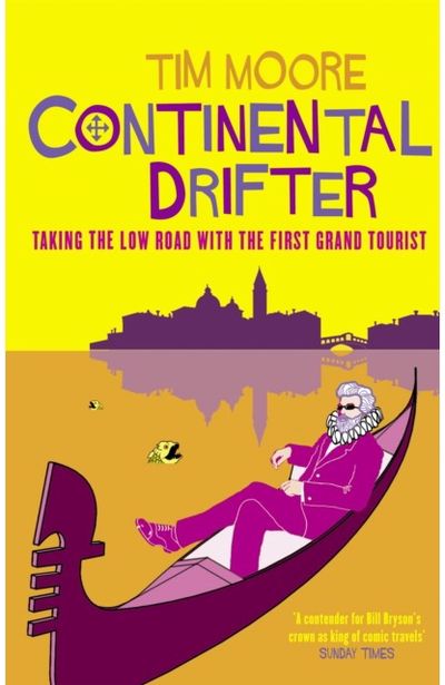 Continental Drifter Taking the Low Road
