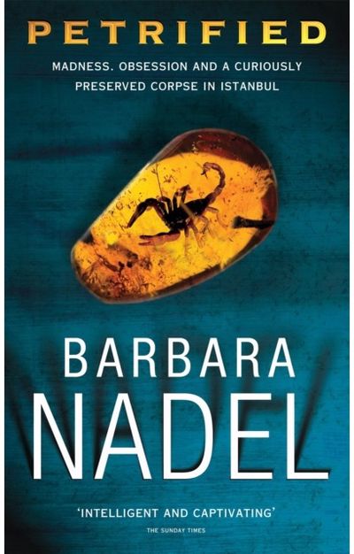 Petrified (Inspector Ikmen Mystery 6) Inspiration for THE
