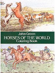 Horses of the World Coloring Book